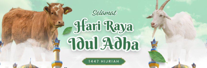 Selamat Hari Raya Idul Adha 1447 Hijriah